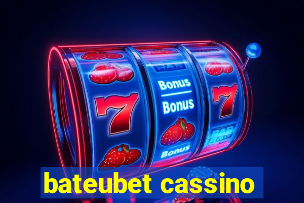 bateubet cassino